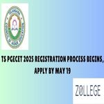 TS PGECET 2025 Registration Process Begins Apply by May 19